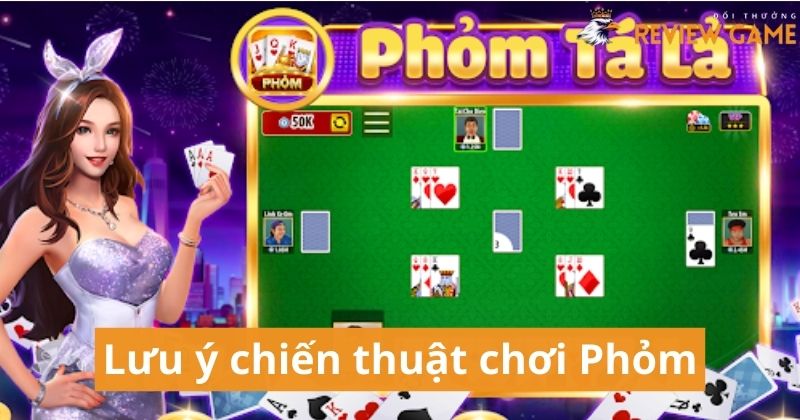 Bí Kíp Các Chiến Thuật Chơi Phỏm Bất Bại